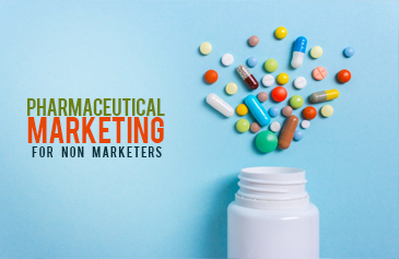 Pharmaceutical Marketing for non marketers