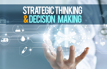 Strategic Thinking and Decision Making